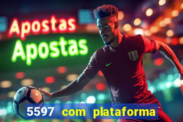 5597 com plataforma de jogos